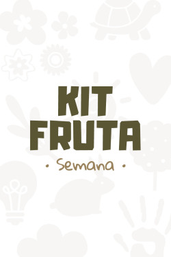 Kit Fruta Semanal