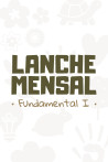 Lanche Mensal Fundamental I