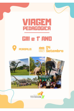 Viagem Grupo III e 1° ano.